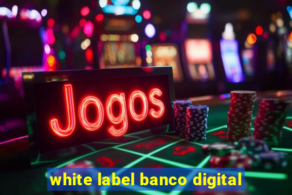 white label banco digital